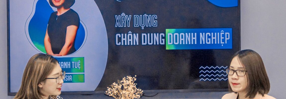 [AIESEC] Xây dựng chân dung doanh nghiệp